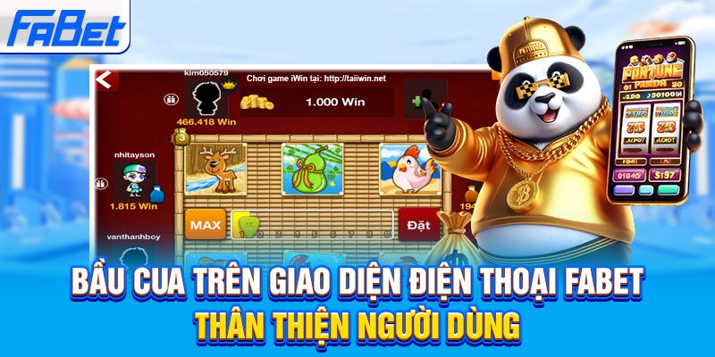 Bầu cua trên giao diện điện thoại FABET thân thiện người dùng